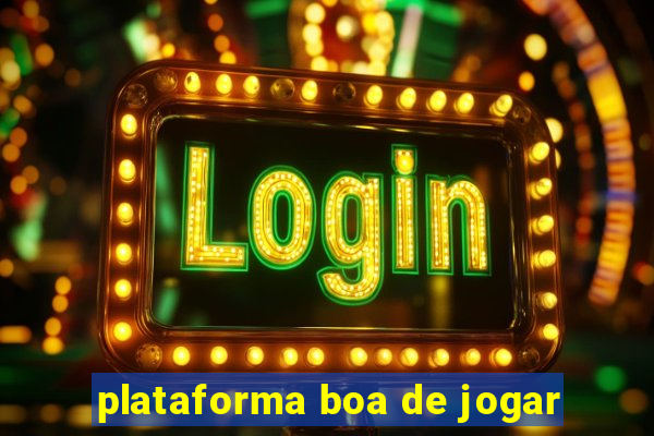 plataforma boa de jogar